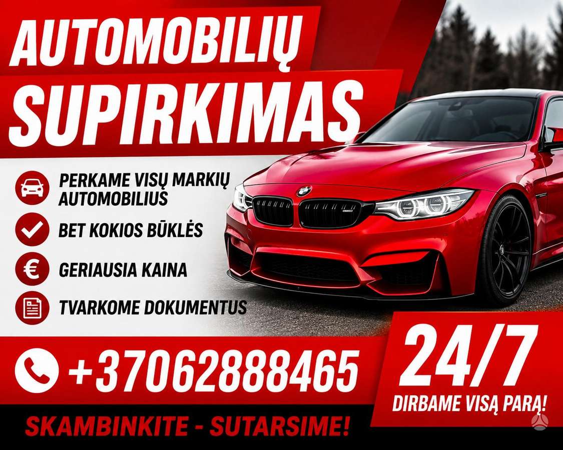 Automobiliu Brangiausias Supirkimas !