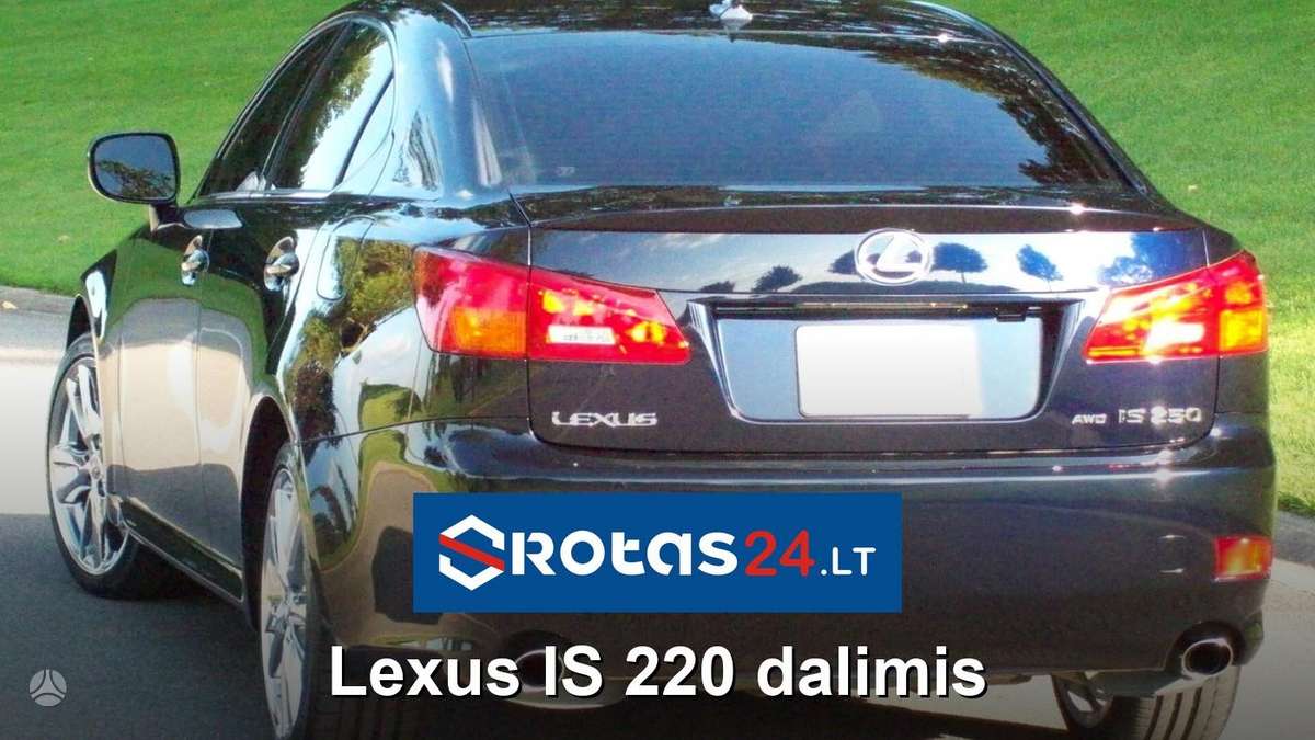 Lexus IS 220 Greitam susisiekimui naudokite whatsapp https wa me 3706542