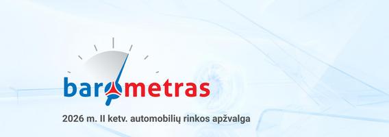 2026 metų II ketv. Lietuvos automobilių rinkos apžvalga