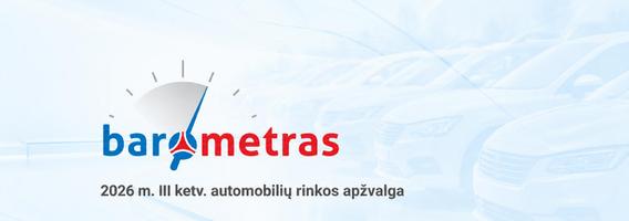 2026 metų III ketv. Lietuvos automobilių rinkos apžvalga